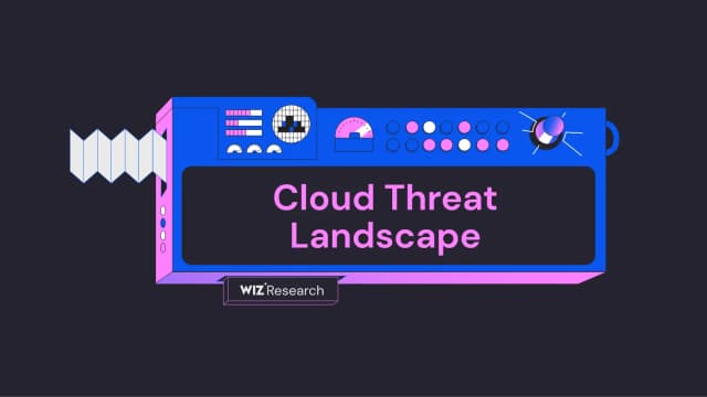 Cloud Threat Landscape